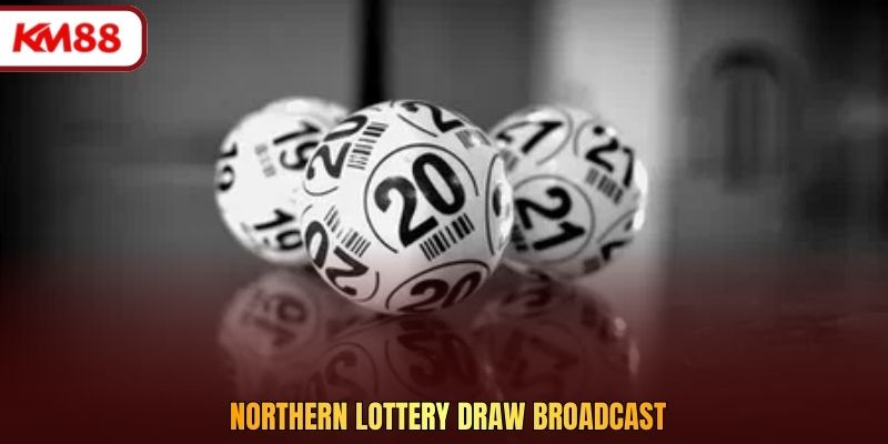 Northern lottery draw broadcast