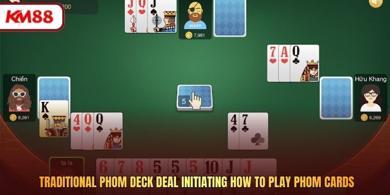 Traditional Phom deck deal initiating how to play Phom cards